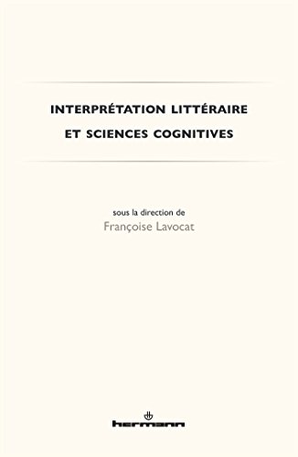 Interprétation littéraire et sciences cognitives (HR.HORS COLLEC.)