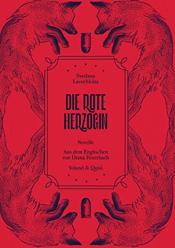 Die rote Herzogin von Voland & Quist