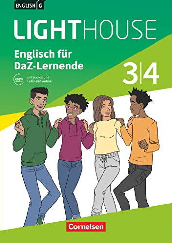 English G Lighthouse - Allgemeine Ausgabe - Band 3/4: 7./8. Schuljahr: Englisch für DaZ-Lernende - Workbook mit Audios und Lösungen online von Cornelsen Verlag GmbH