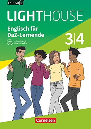 English G Lighthouse - Allgemeine Ausgabe - Band 3/4: 7./8. Schuljahr: Englisch für DaZ-Lernende - Workbook mit Audios und Lösungen online