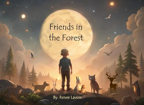 Friends in the Forest von Independently published