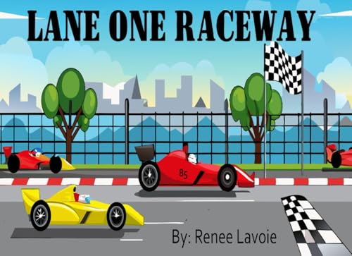 Lane One Raceway von Independently published