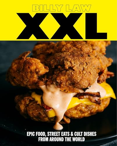XXL: Epic food, street eats & cult dishes from around the world