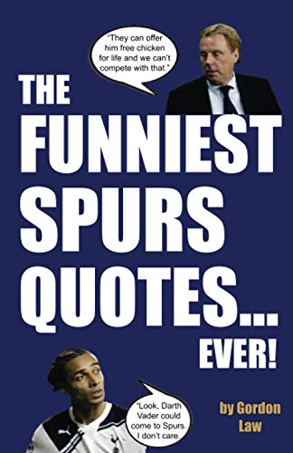 The Funniest Spurs Quotes... Ever! The Funniest Spurs Quotes... Ever!