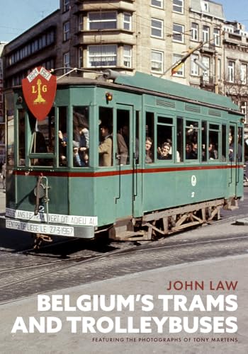 Belgium Trams and Trolley Buses von Amberley Publishing