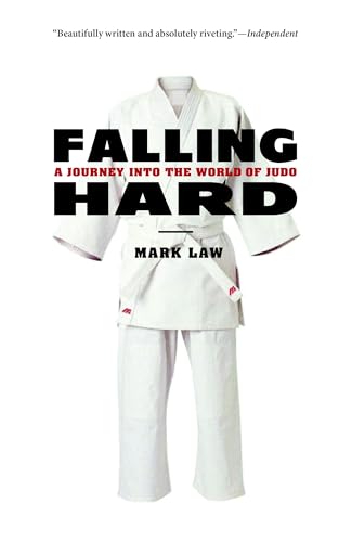 Falling Hard: A Journey into the World of Judo von Trumpeter