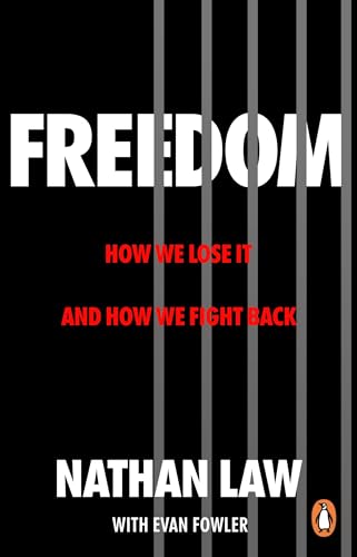 Freedom: How we lose it and how we fight back