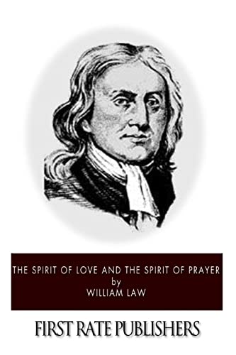 The Spirit of Love and The Spirit of Prayer von CREATESPACE