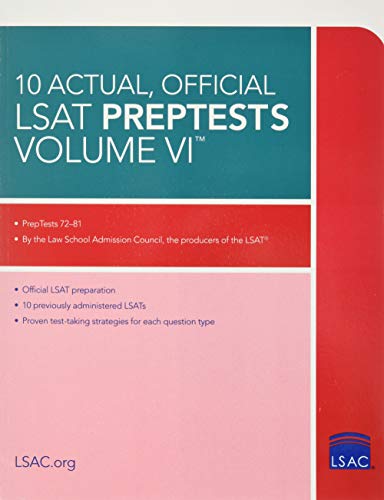 10 Actual, Official LSAT Preptests (6): (Preptests 72-81) (Lsat Series, Band 6)