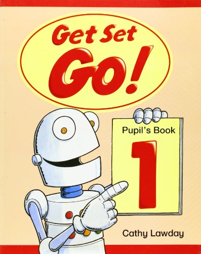 Get Set Go! 1. Pupil's Book: Pupil's Book 1