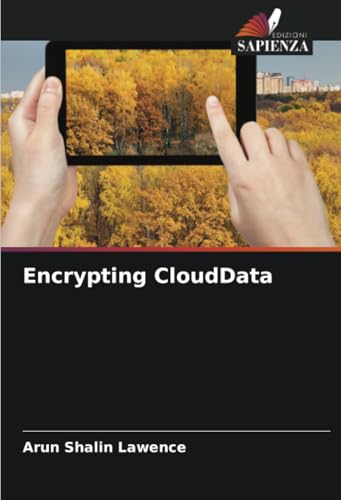 Encrypting CloudData: DE von Edizioni Sapienza
