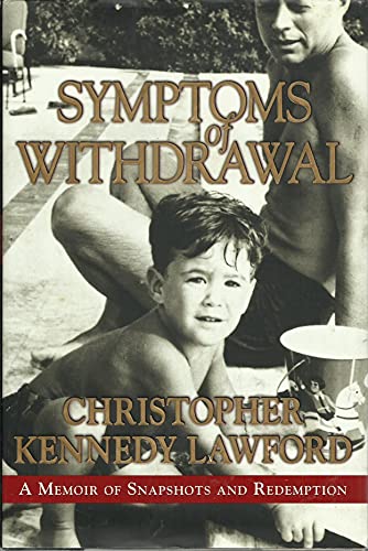 Symptoms of Withdrawal: A Memoir of Snapshots and Redemption Symptoms of Withdrawal: A Memoir of Snapshots and Redemption von William Morrow
