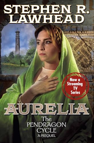 Aurelia (Pendragon Cycle) von Baen