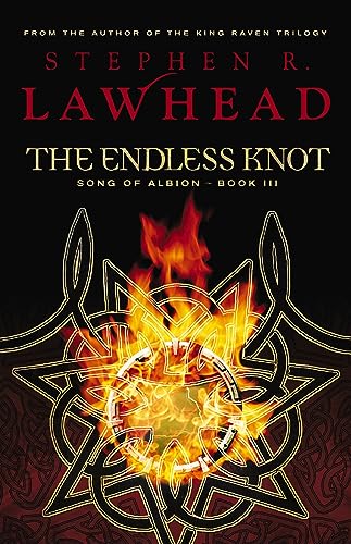 The Endless Knot (The Song of Albion Trilogy, Book 3): Book Three in The Song of Albion Trilogy von Thomas Nelson