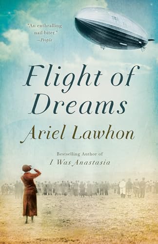 Flight of Dreams: A Novel