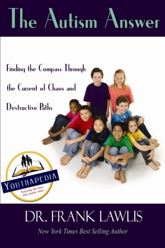 The Autism Answer: A Brief Guide Through The Current of Chaos von CreateSpace Independent Publishing Platform