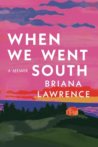 When We Went South When We Went South von Amada Press