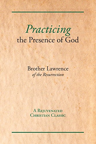 Practicing the Presence of God Practicing the Presence of God von Problem Child Press
