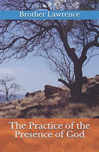 The Practice of the Presence of God von CreateSpace Independent Publishing Platform