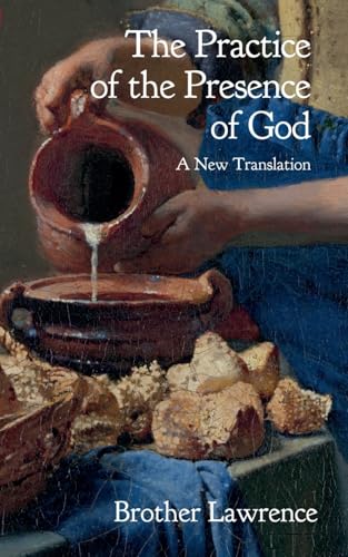 The Practice of the Presence of God The Practice of the Presence of God von Empyrean Design Publications