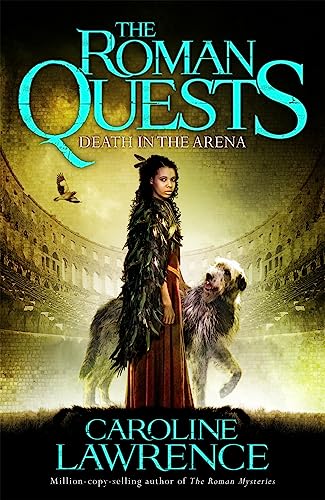 Death in the Arena: Book 3 (The Roman Quests)