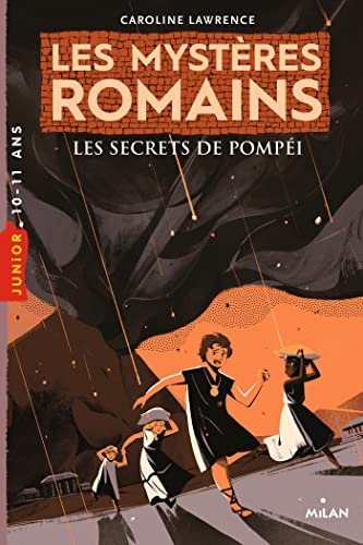 Les mystères romains, Tome 02 : Les secrets de Pompéi: Les secrets de Pompéi