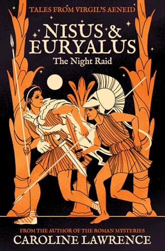 Nisus and Euryalus: The Night Raid von Roman Mysteries Publishing