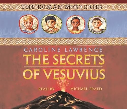 The Secrets of Vesuvius: Book 2 (Roman Mysteries)