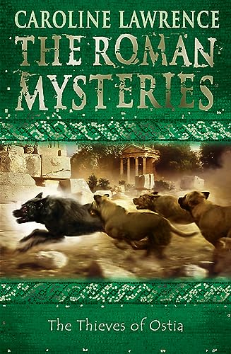 The Thieves of Ostia: Book 1 (The Roman Mysteries, Band 1) von Orion Children's Books