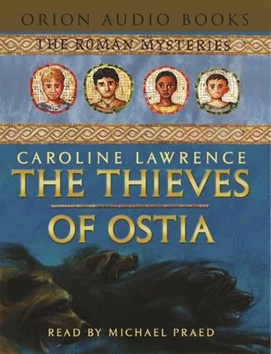 The Thieves of Ostia: Book 1 von Orion (an Imprint of The Orion Publishing Group Ltd )