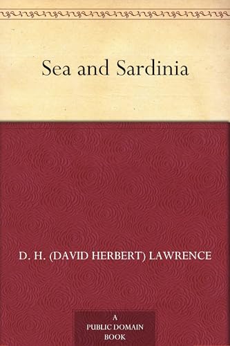 Sea and Sardinia Sea and Sardinia von Anson Street Press