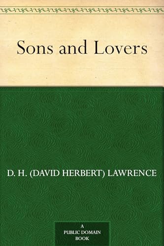 Sons and Lovers Sons and Lovers von Anson Street Press
