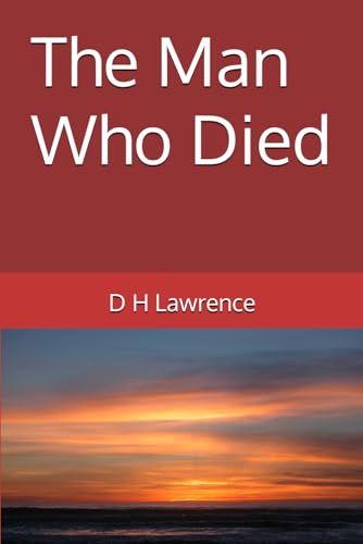 The Man Who Died von Independently published