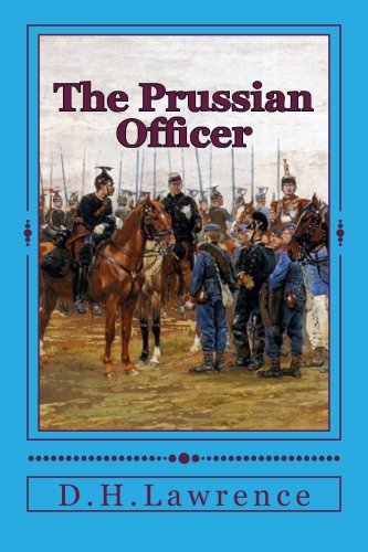 The Prussian Officer The Prussian Officer