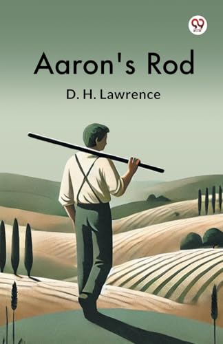Aaron's Rod Aaron's Rod von Double 9 Books