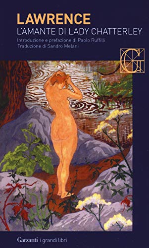 L'amante di lady Chatterley (I grandi libri) von I GRANDI LIBRI