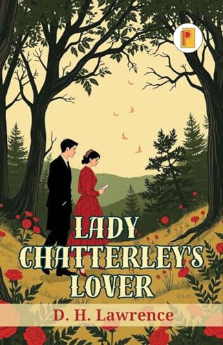 Lady Chatterley's Lover (french edition) von Pages Planet Publishing