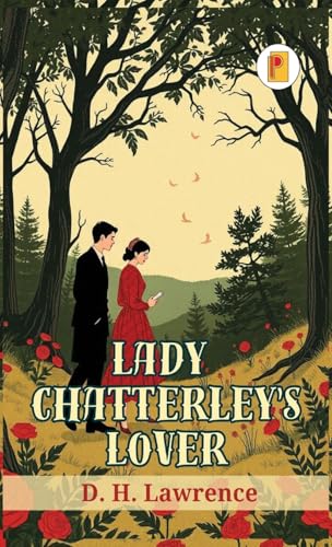 Lady Chatterley's Lover (french edition) von Pages Planet Publishing