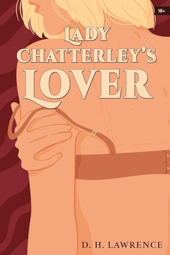 Lady Chatterley's Lover von Classy Publishing