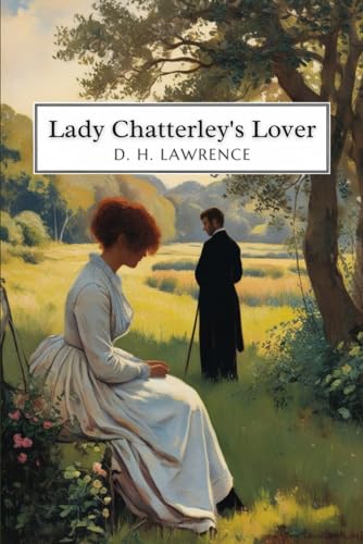 Lady Chatterley's Lover Lady Chatterley's Lover von Independently published