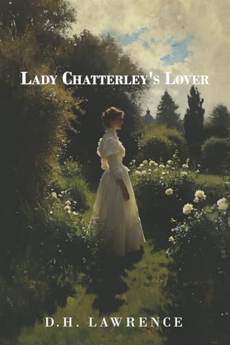 Lady Chatterley's Lover Lady Chatterley's Lover von Independently published