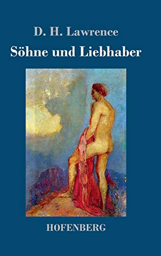Söhne und Liebhaber Söhne und Liebhaber von Hofenberg