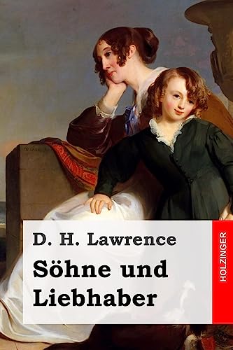 Söhne und Liebhaber Söhne und Liebhaber