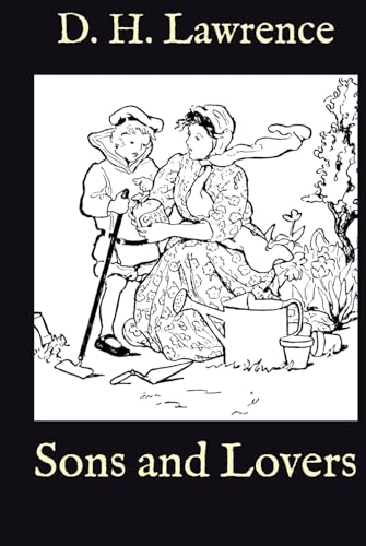 Sons and Lovers Sons and Lovers von Independently published