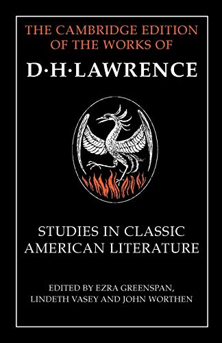 Studies in Classic American Literature (The Works of D. H. Lawrence)