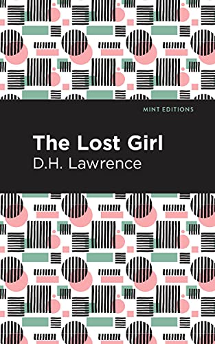 The Lost Girl (Mint Editions (Reading With Pride))