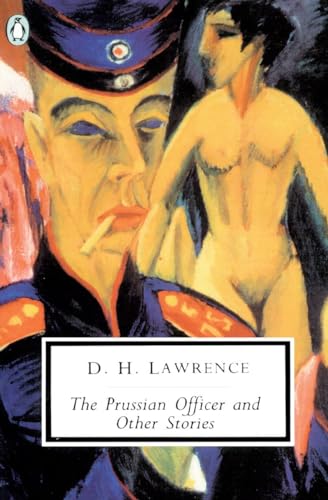 The Prussian Officer and Other Stories (Penguin Modern Classics)