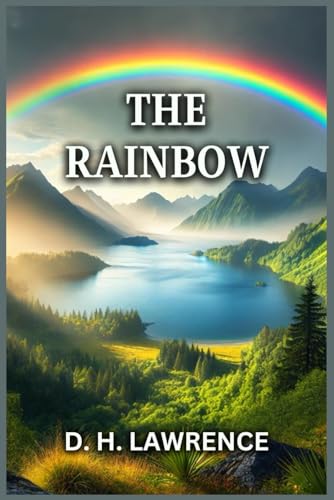 The Rainbow The Rainbow von Independently published