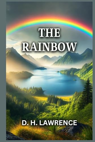 The Rainbow The Rainbow von Independently published