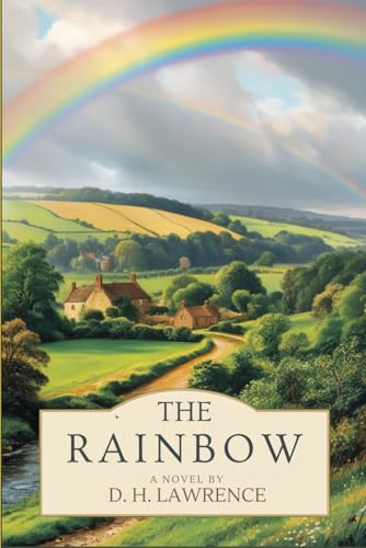 The Rainbow The Rainbow von Independently published